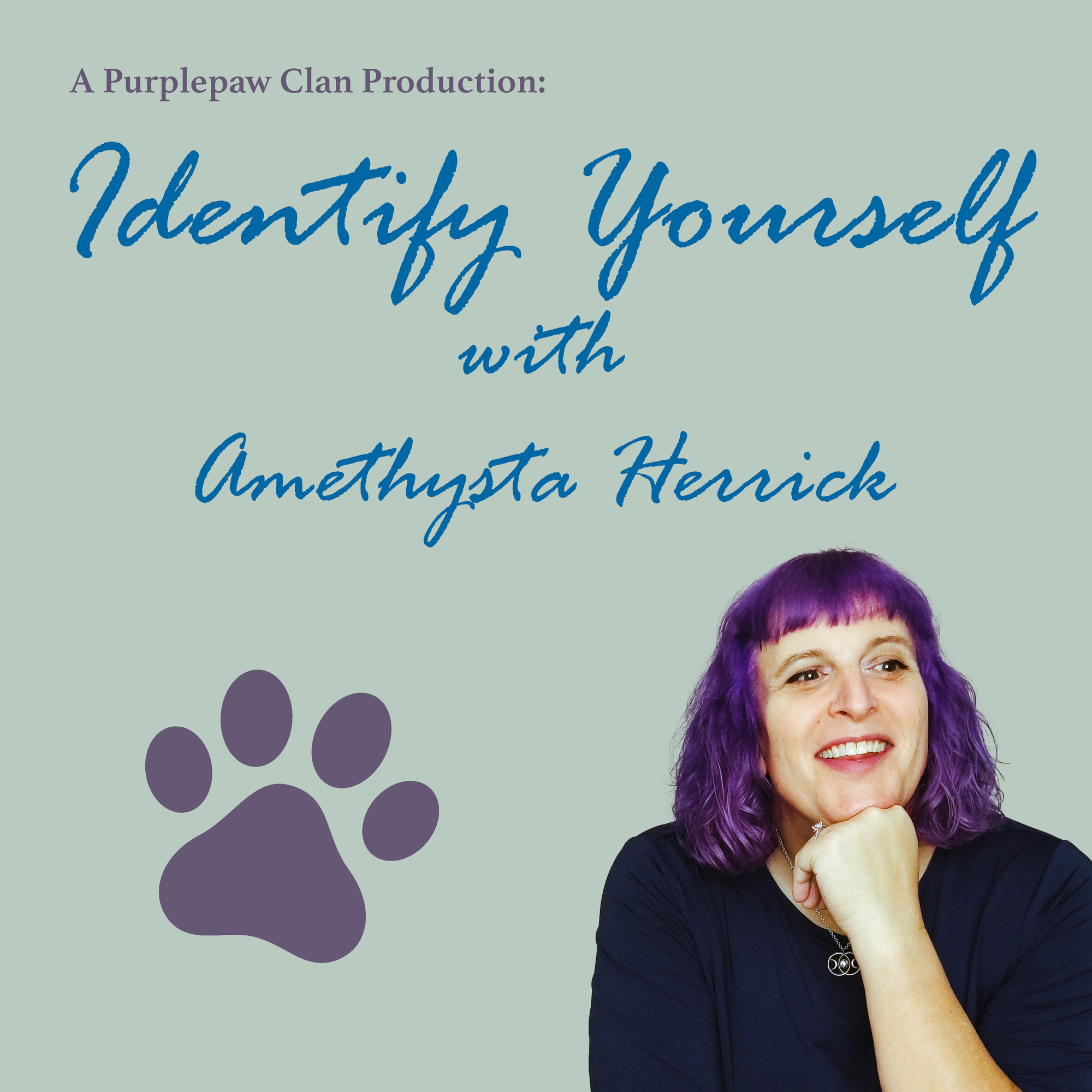 Identify Yourself